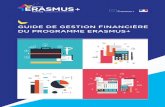 GUIDE DE GESTION FINANCIÈRE DU PROGRAMME ERASMUS+ · lCe guide a été réalisé dans le cadre du groupe de travail « Guide de gestion financière » piloté par l’Agence Erasmus+