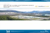 AuRico Gold PROJET DE LA MINE SOUTERRAINE ...AuRico Gold Inc. (AuRico) propose d’aménager le projet de la mine souterraine Kemess (le projet). AuRico est un producteur d’or canadien