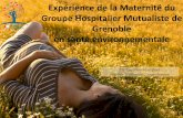 Expérience de la Maternité du Groupe Hospitalier ......Expérience de la Maternité du Groupe Hospitalier Mutualiste de Grenoble en santé environnementale Dr Caroline Rouquier Aurélie
