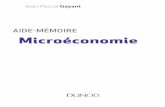 Aide-mémoire Microéconomie - Dunod2 M icroéconomie f les consommateurs des biens et services listés ci-dessus, c’est-à-dire chacun d’entre nous. Il conviendrait d’ajouter