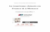 Le tourisme chinois en France & à Monacomet.consulting/wp-content/uploads/2015/11/Le-Tourisme... · 2015-11-19 · Le tourisme chinois en Europe - un secteur qui n'arrête pas de