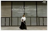 Sonatas & Partitas - Bach Cantatas WebsiteHM...3 En écoutant Bach, ce que la musique a d’extérieur – les sons – devient insignifiant et n’est plus qu’un réceptacle pour