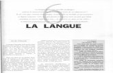 a LA LANGUE - slps.org La langue.pdf · Cenaines de leurs expressions serepan-dent assez largement parmi la popula-tion, et sont meme adoptees par la publicite, lachanson 01.1 Iecinema.