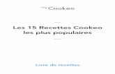 Les 15 Recettes Cookeo les plus populaires• 1 ﬁlet mignon de porc (environ 800g) • 4 pommes de terre • 3 carottes • • • 180ml d'eau 1 cube de bouillon de boeuf 4 cuillères