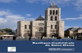 Basilique-Cathédrale de Saint-Denis...le développement de la ville grâce à la création de la foire du Landit. La chute de la monarchie, le 10 août 1792, remet la basilique au