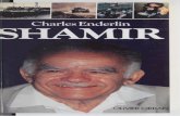 Shamirexcerpts.numilog.com/books/9782855655246.pdf · Yitzhak Shamir est le dernier représentant de la génération de dirigeants politiques israéliens formée par la lutte pour