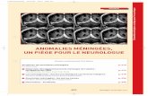 ANOMALIES MÉNINGÉES, UN PIÈGE POUR LE NEUROLOGUE SITE... · 2005-02-08 · 413 Neurologies • Octobre 2004 • Vol. 7 DOSSIER Anomalies méningées, un piège pour le neurologue