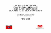 UTILISATION RATIONNELLE DE L'ENERGIE DANS LE BATIMENTcregen.free.fr/Guides/Manuel%20du%20Diagnostic%20Energ%E9tique/chap1... · U.R.E. Bâtiment : Guide d’audit énergétique 1999