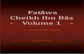 Fatâwa Cheikh Ibn Bâz - Volume 1ekladata.com/HpjSdXLq-dn-vQ2_nILL78kackA/Fatawa_ibnBaz...Fatâwa Cheikh Ibn Bâz Volume 1 ~ 5 ~ science d'articulation des lettres et phonèmes lors