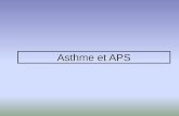 Asthme et APS - univ-rennes2.fr · 2011-02-02 · asthme d’effort (considéré comme forme mineure) Gêne sifflement toux sèche spasmodique apparition dans 2 à 5min après début