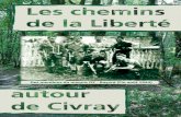 Des membres du maquis D2 - Bayard (Fin août 1944) · 2013-04-10 · entre Pressac et Charroux ; > Sur la D 35 à Chatain. Des passages clandestins se font en dehors de ces points,