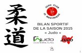 BILAN SPORTIF DE LA SAISON 2015 - WordPress.com · Le vendredi 13 mars 2015 à Meximieux a eu lieu un entrainement avec un maitre japonais KATASHI Tsukino 4ème Dan. Le Judo Club
