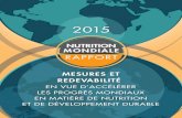 Rapport 2015 sur la nutrition mondiale : mesures et ...horizon.documentation.ird.fr/.../divers16-03/010065698.pdfprendre pour éliminer les problèmes de santé publique. Si ces engagements