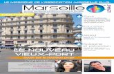 JUILLET / AOÛT 2010 I - Quartier - Marseille · 2017-02-17 · JUILLET / AOÛT 2010 I MARSEILLE PLUSLE MAG 1 EDITO / SOMMAIRE SOMMAIRE Marseille se développe, se trans-forme. Elle