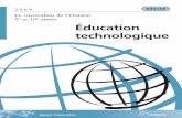 e Éducation technologique...Le présent document Le curriculum de l’Ontario – Éducation technologique, 9e et 10e année,édition révisée, 2009est destiné aux écoles de langue