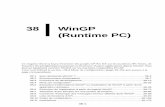 38 WinGP (Runtime PC) · 38-1 38 WinGP (Runtime PC) Ce chapitre décrit la façon d'exécuter des proj ets GP-Pro EX sur les machines IPC Series, de brancher des périphériques/automates