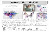 Marc ALLANTEekladata.com/CnfhEql0G66Cl9uBfKPcERmGFgQ/alphabet...Marc ALLANTE Né en 1988 Franco-Chinois Peintre, Aquarelliste Marc ALLANTE est un artiste contemporain, né à Hong