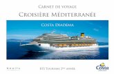 Carnet de voyage Costa Diadema & Jour en mer Croisière ...comme ville mondiale en raison de son importance dans les domaines de la finance, du commerce international, de l’édition,