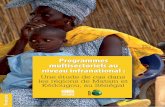 Programmes multisectoriels au niveau infranational · 2018-05-23 · Programmes multisectoriels au niveau infranational : Une étude de cas dans les régions de Matam et Kédougou,