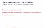 Hydrogéophysique : Introduction - Unistraphineas.u-strasbg.fr/sailhac/liens/Cours/HGP/Doc2008/... · 2018-09-07 · Master 2 - Hydrogéophysique - Décembre 2007 2 Hydrogéologie