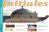 nitiales - Catéchèse et Catéchuménat · Une autre fois, me voilà avec un groupe, pour expliquer aux musulmans qui le demandent ce qu’est le Saint-Esprit dont a parlé une chrétienne