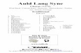 Auld Lang Syne · 2016-07-08 · Auld Lang Syne Chorus (SATB) Wind Band / Concert Band / Harmonie / Blasorchester / Fanfare Arr.: Dennis Armitage Traditional EMR 1674 1 20 8 1 1 1