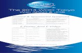 The 2014 WOC Tokyo - Aeon Astron · The 2014 WOC Tokyo With APAO & JOS  Invited & Sponsored Symposia E-Poster And E-Video Time & Venue Presenter Topic 2nd April (Wed)