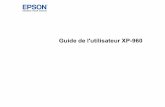 Guide de l'utilisateur XP-9603 Table des matières Guide de l'utilisateur XP-960 13 Notions de base concernant le produit 14