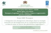 Initiative Entreprise Climat Maroc - CGEMiecm.cgem.ma/wp-content/uploads/2018/02/1_2-Pr... · 2018-02-12 · Bref aperçu sur le projet Objectif stratégique •Contribuer à la réduction