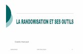 CoursDU Randomisation 20120210 EMT · 2012-02-16 · 10/02/2010 URC Paris Nord 3 LA RANDOMISATION : Définition Randomisation (ou tirage au sort): Procédé selon lequel l’attribution