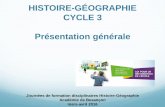 HISTOIRE-GÉOGRAPHIE CYCLE 3 Présentation …hg.ac-besancon.fr/wp-content/uploads/sites/63/2016/04/HG...I. ARCHITECTURE GÉNÉRALE DU PROGRAMME 1. Une introduction qui : indique le