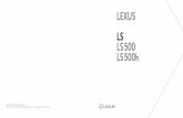 LEXUS LS LS 500 LS 500hlexus.co.kr/source/brochure/LS Brochure.pdf · 렉서스 브랜드의 방향성을 제시하는 플래그십 모델 ls가 쿠페와 같은 아름다운 실루엣으로