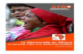 La démocratie en Afriqueafrobarometer.org/sites/default/files/publications/Documents de politiques/ab_r7...La démocratie en Afrique La demande, loffre, et le démocrate insatisfait