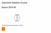 Calendrier Natation Course Saison 2019-20natation13.org/wp-content/uploads/2019/09/Présentation...dérogations pourront être accordées notamment en fonction de la localisation du