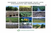 NORME CANADIENNE SUR LES PRODUITS DE PÉPINIÈRE · 2018-01-04 · 3 - Norme Canadienne sur les produits de pépinière - Section 2 : Définitions En motte dans le jute : Plantes