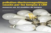 pollution électromagnétique causée par les lampes à LEDsite.ohms.free.fr/Documents/Incandescence LED/Test Lampes Leds.pdf · Elektor a rapporté les faits dans un article en langue