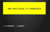 ABC PRATIQUE CT URGENCES - onclepaul.fronclepaul.fr/wp-content/uploads/2011/07/Protocoles-BO.pdf · o Quand faire un passage sans injection " à blanc " ??? o Systématiquement en