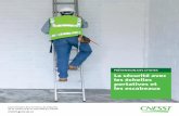 La sécurité avec les échelles portatives et les …...3 mètres de sa position de travail (RSST, art. 346, « Dispositifs de protection contre les chutes »). La gestion des risques