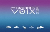 2014 2013 - Les Grandes Voix - Les Grands Solisteslesgrandesvoix.fr/wp-content/themes/lgv/text/Les Grandes... · 2013-04-09 · 8 9 Traces of you MAR 22 octobre 20h30 Anoushka ténor