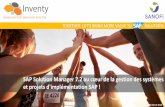 et projets d'implémentation SAP...SAP Solution Manager 7.2 au œur de la gestion des systèmes et projets d'implémentation SAP !@ USF/Lille - 22 March 2018 - Page 3 Enjeux stratégiques