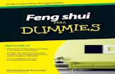 Feng shui · PDF file 2014-10-27 · i Feng shui Ocio - A˜ ciones Kennedy Lomo: DUM 25 mm David Daniel Kennedy es uno de los expertos más populares en feng shui en Estados Unidos.