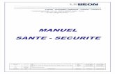MANUEL SANTE - SECURITE HSE_LBM.pdf · 2014-03-11 · Le responsable HSE réalise une veille réglementaire mensuelle afin de s’assurer que l’ensemble des exigences réglementaires