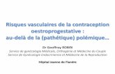 Risques vasculaires de la contraception oestroprogestative ...medicartois.free.fr/presentations/gyneco/2015-4contraception Bethune 2015.pdf · Risques vasculaires de la contraception