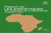 Union Africaine Rapport sur LES STATISTIQUES · 2017-10-09 · la migration du travail pour le développement et l’intégration régionale, plus connu sous le sigle de JLMP, qui