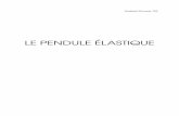 LE PENDULE ÉLASTIQUEbluestorm.dylc.free.fr/llg/tps2/TPP6.pdf · 2006-01-07 · Ce TP a permis de mieux comprendre les mécanismes liés au pendule élastique, on constate que le