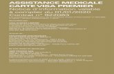 ASSISTANCE MEDICALE CARTE VISA PREMIER 2020-02-14¢  ASSISTANCE MEDICALE CARTE VISA PREMIER Notice d'information