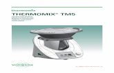 THERMOMIX® TM5 · 2019-09-30 · • Un déséquilibre du Thermomix® TM5 peut survenir lors du pétrissage de d’une pâte ou du hachage d’aliments et amener l’appareil à
