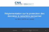 Réglementation sur la protection des données à caractère personnel · 2018-04-09 · Les méthodologies de référence existantes MR 001 : décision du 5 janvier 2006 portant