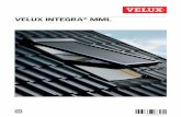 VELUX INTEGRA MML/media/marketing/ch/...INSTALLATION INSTRUCTIONS FOR MML. ©2015 VELUX GROUP ®VELUX, THE VELUX L OGO, INTEGRA AND io-homecontrol ARE REGISTERED TRADEMARKS USED UNDER
