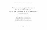 Rousseau, politique et esthétique. Sur la lettre …caphi.univ-nantes.fr/IMG/pdf/FGue_nard-La_me_sestime_de...ses dernières pages, répond au Discours sur les sciences et les arts.²